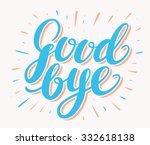 Goodbye Inscription Free Stock Photo - Public Domain Pictures