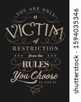 you are only a victim of... | Shutterstock .eps vector #1594035346