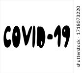 covid 19 black lettering phrase ... | Shutterstock .eps vector #1718073220