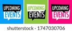 upcoming events speech bubble 3 ... | Shutterstock .eps vector #1747030706