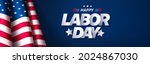 usa labor day banner and poster ... | Shutterstock .eps vector #2024867030