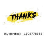 lettering   thanks. excellent... | Shutterstock .eps vector #1903778953