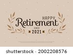 happy retirement party 2021.... | Shutterstock .eps vector #2002208576