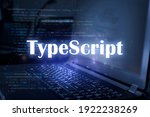 Small photo of TypeScript inscription against laptop and code background. Learn programming language, computer courses, training.
