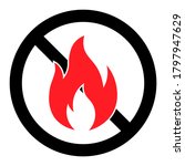 no fire sign flame forbidden... | Shutterstock .eps vector #1797947629