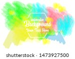 watercolor background abstarct... | Shutterstock .eps vector #1473927500