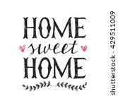 sweet home hand lettering poster | Shutterstock .eps vector #429511009
