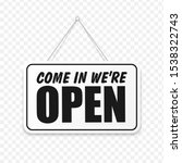 come in we're open in signboard ... | Shutterstock .eps vector #1538322743