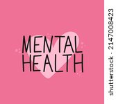 mental health. motivational and ... | Shutterstock .eps vector #2147008423