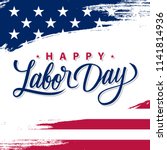 usa labor day greeting card... | Shutterstock .eps vector #1141814936