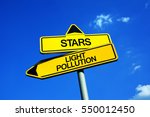 Small photo of Stars vs Light Pollution - Traffic sign with two options - ability to see, watch and observe dark sky during night vs excessive and obtrusive illumination and artificial lighting