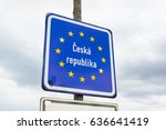 Entrance to the Czech Republic ( Ceska republika ) and to European Union. Traffic sign demarcates border to foreign country and to Schengen area 