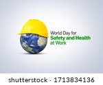 world day for safety and health ... | Shutterstock . vector #1713834136