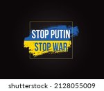 stop putin stop war text with... | Shutterstock .eps vector #2128055009