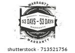 53 days warranty icon vintage... | Shutterstock .eps vector #713521756