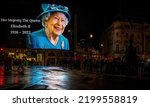 Small photo of London UK - 090822: Her Majesty the Queen on Picadilly circus just after the announcement of her death, London