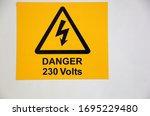 Danger Sign 230 Volts Electricity Attention Warning Caution Safety Notice