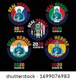 real heroes covid 19.... | Shutterstock .eps vector #1699076983
