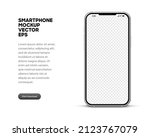 realistic smart phone mockup... | Shutterstock .eps vector #2123767079