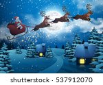 Santa Claus Flying On A Sleigh...