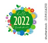 hello summer 2022 green... | Shutterstock .eps vector #2154116253