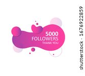 5000 followers  thank you... | Shutterstock .eps vector #1676922859