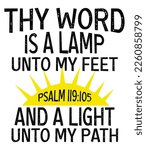 Thy Word Is A Lamp Unto My Feet ...