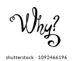 question why  hand written... | Shutterstock .eps vector #1092466196