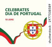 Portugal Day greeting card. Portuguese text "Dia de Portugal" means Portugal Day in English. European country national holiday vector illustration for social media and other publications.