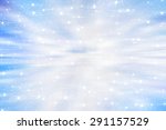bright abstract blue background ... | Shutterstock . vector #291157529