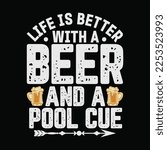 Beer And A Pool Cue Funny T...