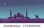 mosque   crescent with lamps... | Shutterstock .eps vector #1719045463