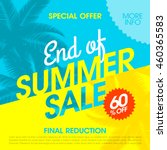 end of summer sale banner... | Shutterstock .eps vector #460365583