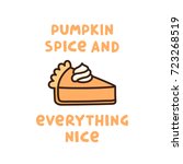 The Cute Quote  "pumpkin Spice...
