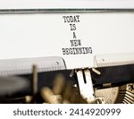 Small photo of Today is a new beginning symbol. Concept words Today is a new beginning typed on beautiful old retro typewriter. Beautiful white background. Business today is new beginning concept. Copy space.