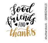 Food Friends And Thanks Hand...