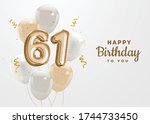happy 61th birthday gold foil... | Shutterstock .eps vector #1744733450