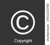 Sign And Symbol Of Copyright...