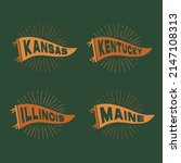 Vintage pennants Kansas, Kentucky, Illinois, Maine. Retro colors labels. Vintage hand drawn wanderlust style. Isolated on white background. Good for t shirt, mug, other identity. 