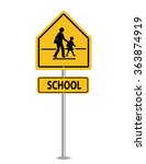 school warning sign on pole | Shutterstock .eps vector #363874919