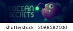 Ocean secrets cartoon banner with scary angler fish with glowing lantern outgrowth in sea depth. Underwater monster monkfish waiting prey in darkness, creepy aquatic predator, Vector illustration