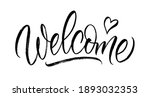welcome   calligraphic... | Shutterstock .eps vector #1893032353