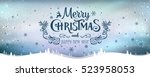 merry christmas and new year... | Shutterstock .eps vector #523958053