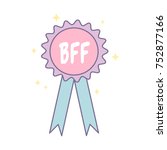 bff best friend forever medal... | Shutterstock .eps vector #752877166