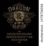 font dragon slayer. craft retro ... | Shutterstock .eps vector #1478756036