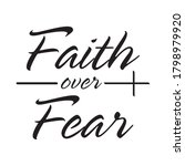 faith over fear t shirt design... | Shutterstock .eps vector #1798979920