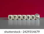 Small photo of Stress-free or stressful symbol. Turned a cube and changes the words stressful to stress-free. Beautiful pink background, grey table. Copy space, business and stress-free or stressful concept.