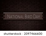 Happy National Bird Day ...