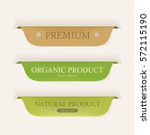 natural label and organic label ... | Shutterstock .eps vector #572115190