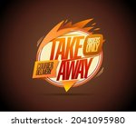 take away  courier delivery ... | Shutterstock .eps vector #2041095980